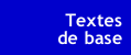 Textes de base