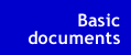 Basic documents