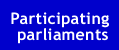 Participating parliaments